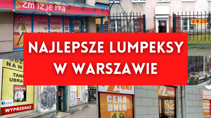 najlepsze lumpeksy w warszawie
